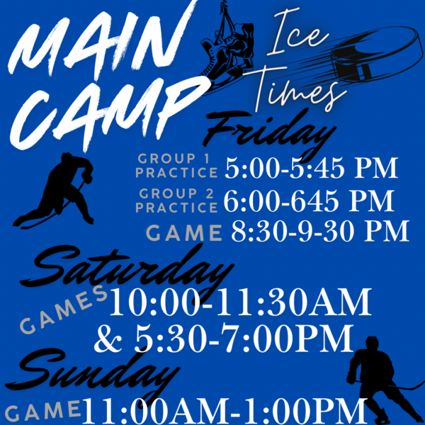 Main Camp Ice Times